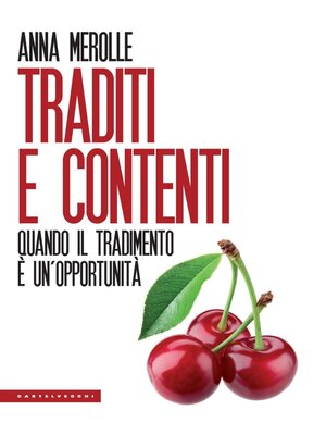 cover image of TRADITI E CONTENTI